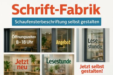 Schaufensterbeschriftung selbst gestalten und bestellen
