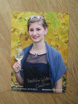 Mittelrhein Weinprinzessin 2015/2016 Christina Schlenkert - handsigniertes Autogramm!