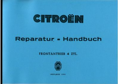 Reparaturanleitung Citroen 11 CV 4 Zylinder Frontantrieb, Oldtimer