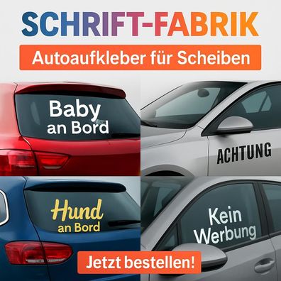 Autoaufkeber für Scheiben Beschriftung Werbung und zum Verschenken