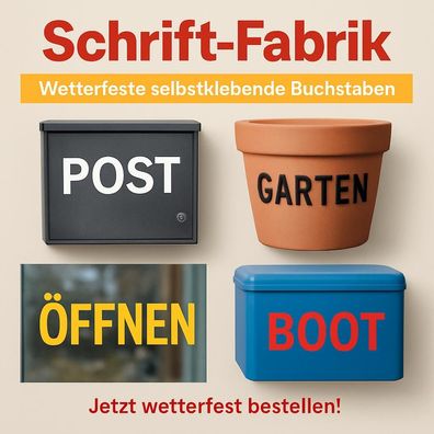 Wetterfeste selbstklebende Buchstaben von Schrift-Fabrik