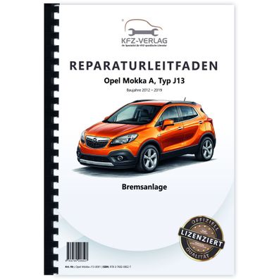 Opel Movano B Typ X62 2010-2020 Bremsen Bremsanlagen System Reparaturanleitung