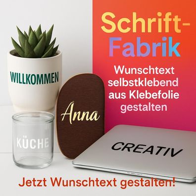 Werbeschrift Werbeschriftzug Wunschtext selbstklebend aus Klebefolie selbst gestalten