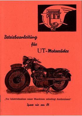 Betriebsanleitung für UT Motorräder mit 2- und 4-Takt-Motoren 200 bis 600 ccm, SV