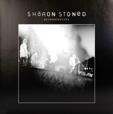 Sharon Stoned: Sharon Stoned: Retrospective (Limited Edition)