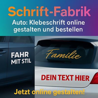 Klebeschrift online gestalten und bestellen