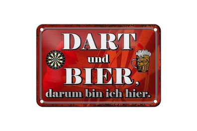 Blechschild Dart und Bier darum bin ich hier, 3 versch Größen, Spruch Hobby