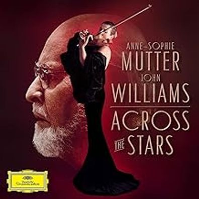 Various: Various: Anne-Sophie Mutter & John Williams - Across