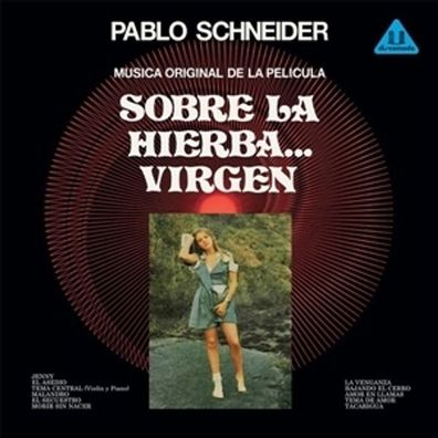 Pablo Schneider: Pablo Schneider: Sobre La Hierba... Virgen (O
