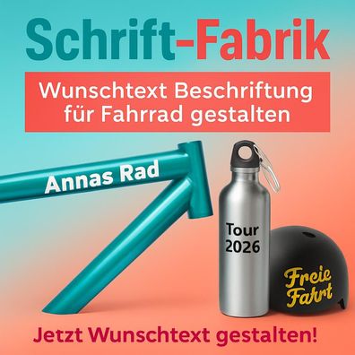 Wunschtext Beschriftung für Fahrrad selbst gestalten