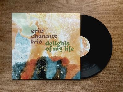 Eric Chenaux: Eric Chenaux: Delights of My Life (180g) - - (
