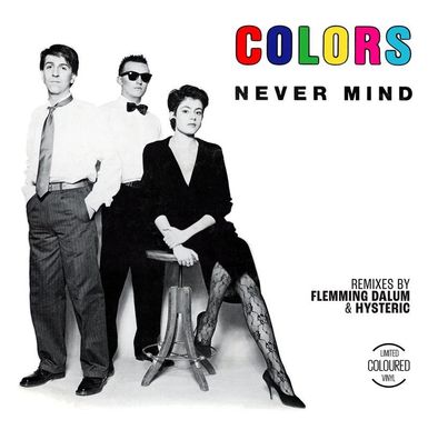 Colors: Colors: Never Mind (Limited Edition) (Colored Vinyl)