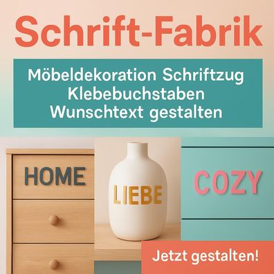 Möbeldekoration Schriftzug Klebebuchstaben Wunschtext Aufkleber selbst gestalten