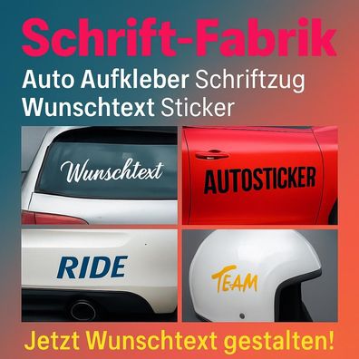 Auto Aufkleber Schriftzug Wunschtext Sticker mit eigenem Text selbst gestalten