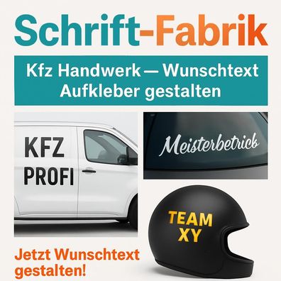 Kfz Handwerk Wunschtext Aufkleber Klebebuchstaben Beschriftung Klebefolie gestalten