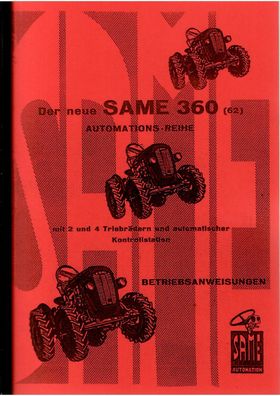 Betriebsanweisung Same 360 und 360 DT 54 PS und 62 PS, Schlepper, Trecker