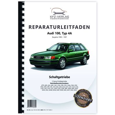 Audi 100 Typ 4A 1990-1997 5 Gang Schaltgetriebe 012 01W FWD Reparaturanleitung