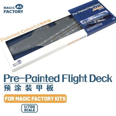 Magic Factory 1:700 6505 Pre-painted Flight Deck (For item no. 6401/6501) - NEU