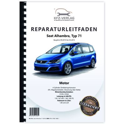Seat Alhambra Typ 71 2010-2015 4-Zyl. Benzinmotor 160-200 PS Reparaturanleitung
