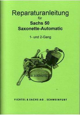 Reparaturanleitung Sachs 50 Saxonette-Automatic 1 und 2 Gang