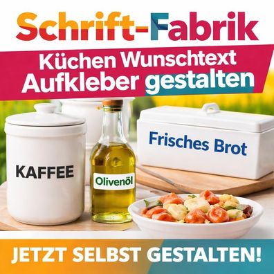 Küche Küchen Wunschtext Aufkleber Klebebuchstaben Beschriftung Klebefolie gestalten