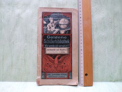 Goldene Schülerbibliothek Wie werde ich versetzt Arithmetik Algebra Siwinna Kattowitz