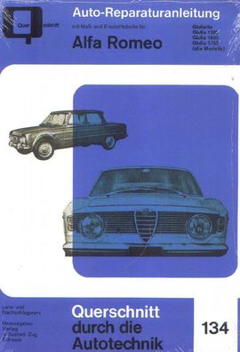 134 - Reparaturanleitung Alfa Romeo Giulietta / Giulia 1300 / 1600 / 1750