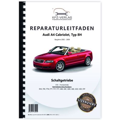Audi A4 Cabriolet (02-09) 6 Gang Schaltgetriebe 01E Kupplung Reparaturanleitung