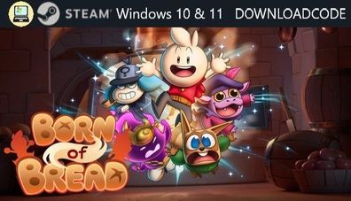 NEU PC Computer Spiel Born of Bread für Windows 10 11 STEAM Download Code Key
