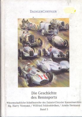 Die Geschichte des Rennsports - Wissenschaftliche Schriftenreihe