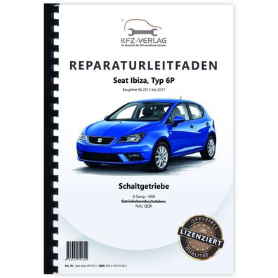 Seat Ibiza 6P 2015-2017 6 Gang Schaltgetriebe 0A8 Kupplung Reparaturanleitung
