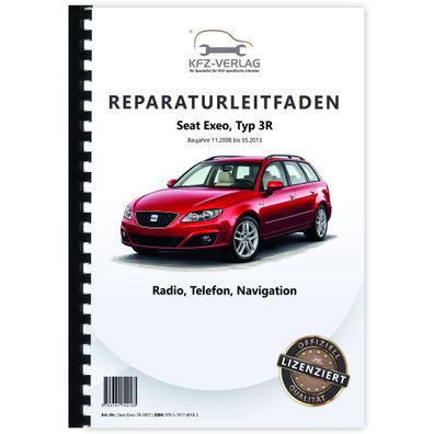 Seat Exeo 3R 2008-2013 Kommunikation Radio Telefon Navigation Reparaturanleitung