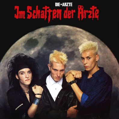 Die Ärzte: Die Ärzte: Im Schatten der Ärzte - - (LP / I)