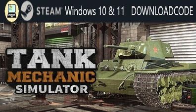 NEU PC Computer Spiel Tank Mechanic Simulator für Windows 10 11 STEAM Code Key