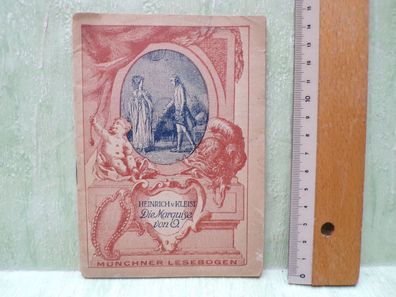 Heinrich von Kleist Die Marquise von O. Münchner Lesebogen 101 Walter Schmidkuns