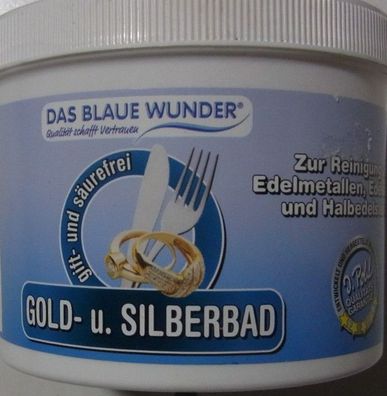 Das Blaue Wunder Gold- u. Silberbad Nickel Zinn..... Gift- und Säurefrei 500 g