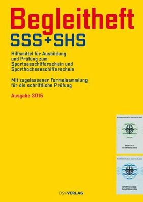 Delius Klasing, SSS / SHSS Begleitheft für Kurs und Prüfung