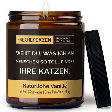 Lustige Duftkerze mit Spruch â??weißt du, was ich an menschen so toll finde? ihre kat