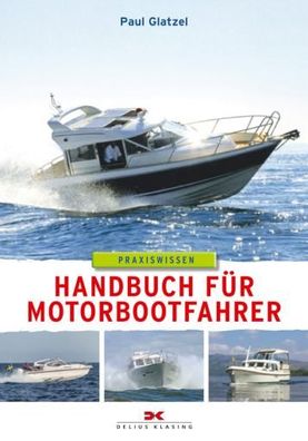Delius Klasing, Handbuch für Motorbootfahrer