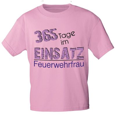 T-Shirt mit Print - 365 Tage im Einsatz Feuerwehrfrau - 09308 rosa - Gr. S-2XL