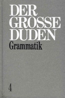 Der Große Duden Band 4 "Grammatik der deutschen Gegenwartssprache" (1973)