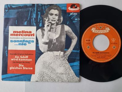Melina Mercouri - Ein Schiff wird kommen 7'' Vinyl Germany