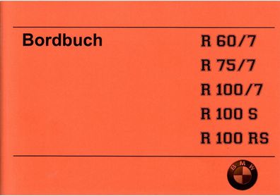 Bedienungsanleitung BMW Motorräder R 60/7, R 75/7, R 100/7, R 100 S, R 100 RS