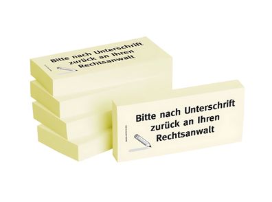 Haftnotizen "Bitte nach Unterschrift zurück an Ihren Rechtsanwalt"