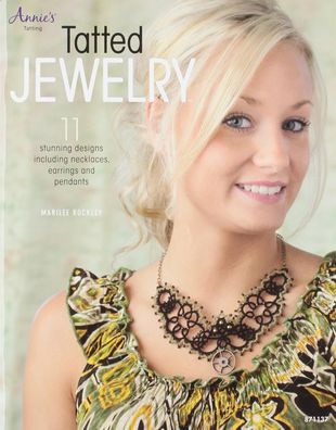 Tatted Jewelry by Marilee Rockley - Ausgabe in englischer Sprache