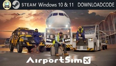 NEU PC Computer Spiel AirportSim für Windows 10 11 STEAM Download Code Game Key