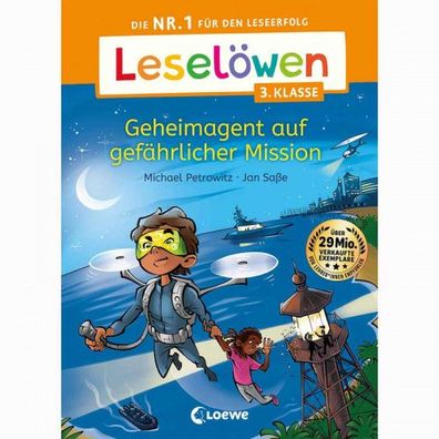 Loewe Leselöwen 3. Klasse - Geheimagent auf gefährlicher Mission