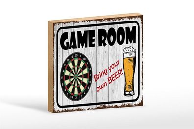 Holzschild Dart Game Room bring your Beer, 3 versch Größen, Spruch Hobby