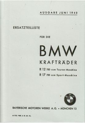 Eratzteile-Liste BMW R 12 , 750 ccm Touren - Maschiene R 17 , 750 ccm Sport - Masch