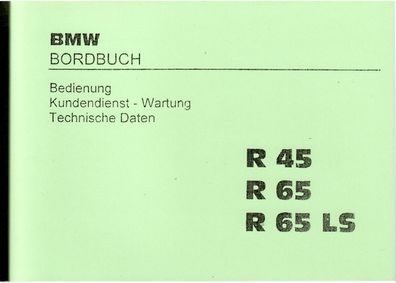 Bedienungsanleitung BMW Motorrad R45 -R 65 - R 65 LS